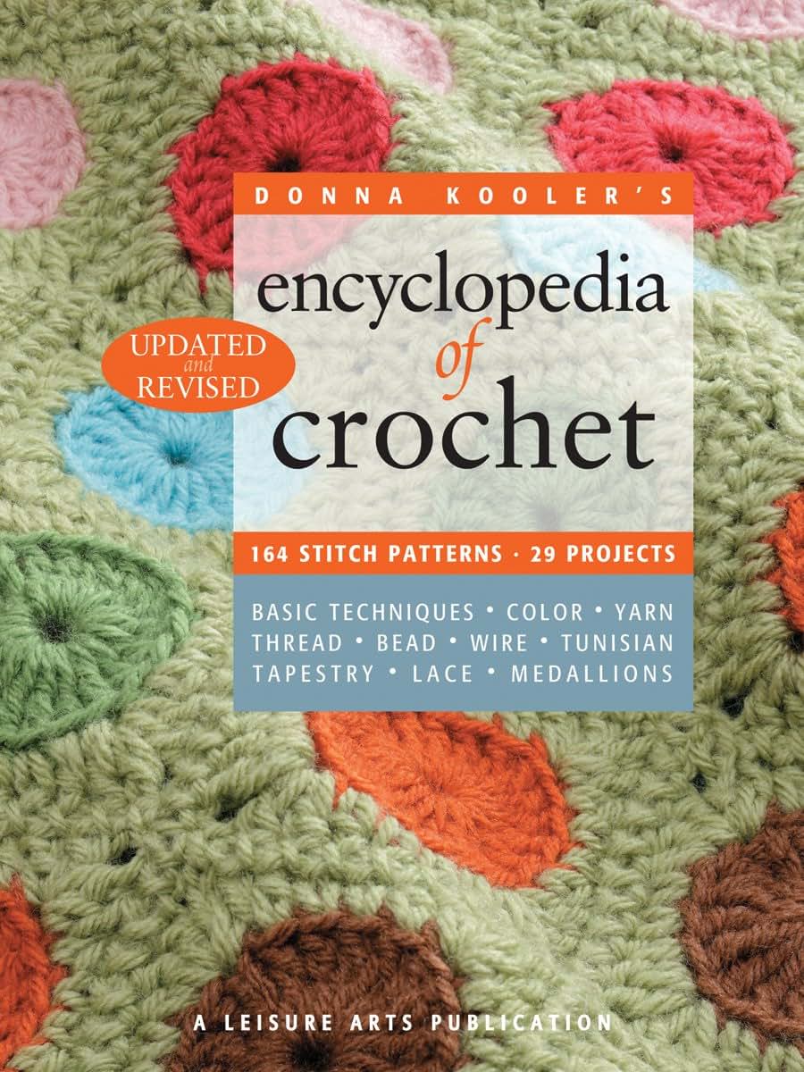 Donna Kooler's Encyclopedia of Crochet