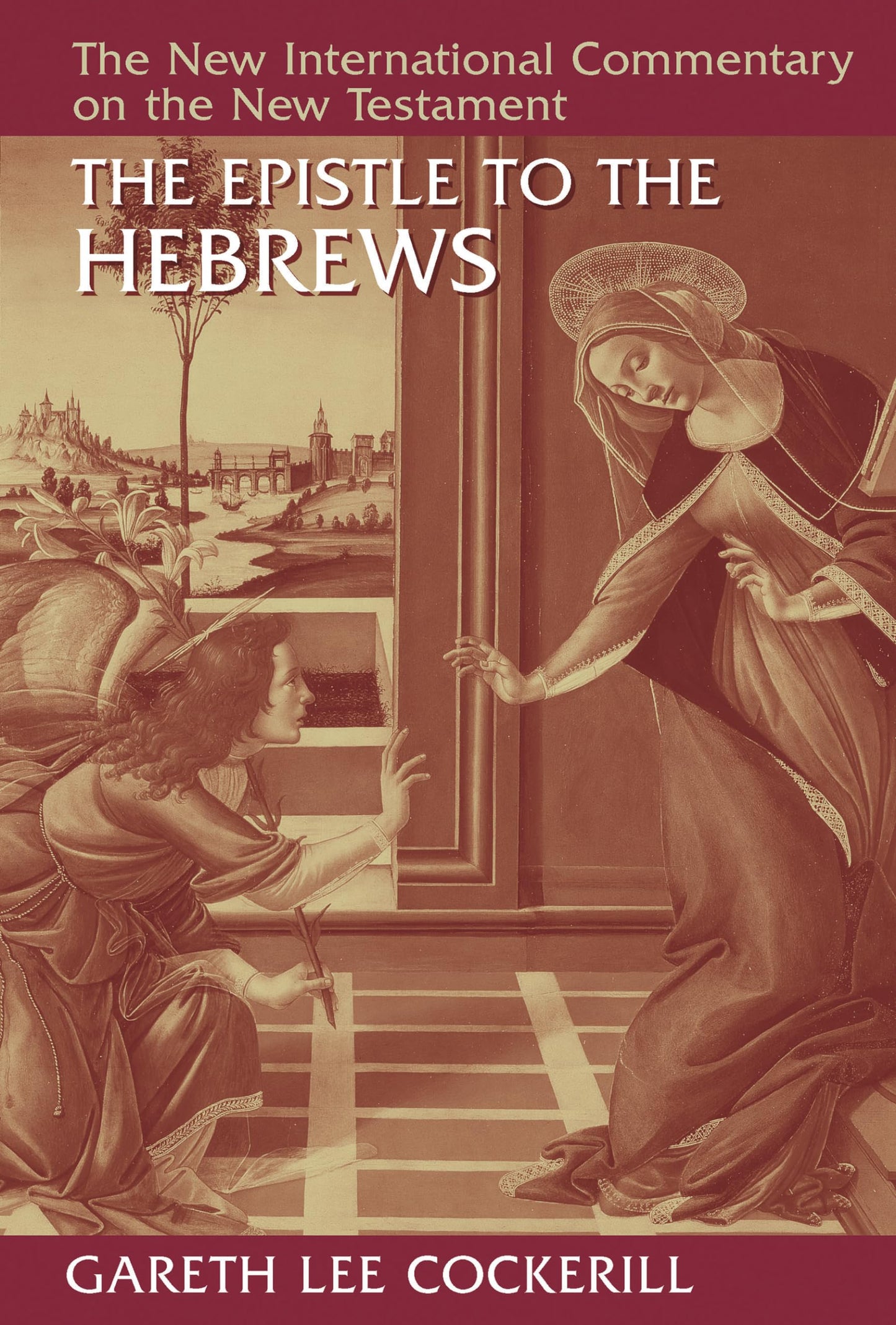 The Epistle to the Hebrews (New International Commentary)