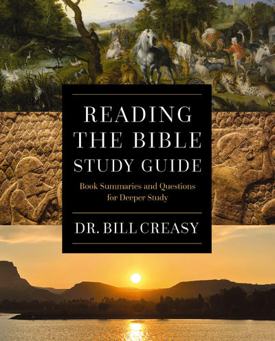 Reading the Bible Study Guide: Book Summaries and Questions for Deeper Study