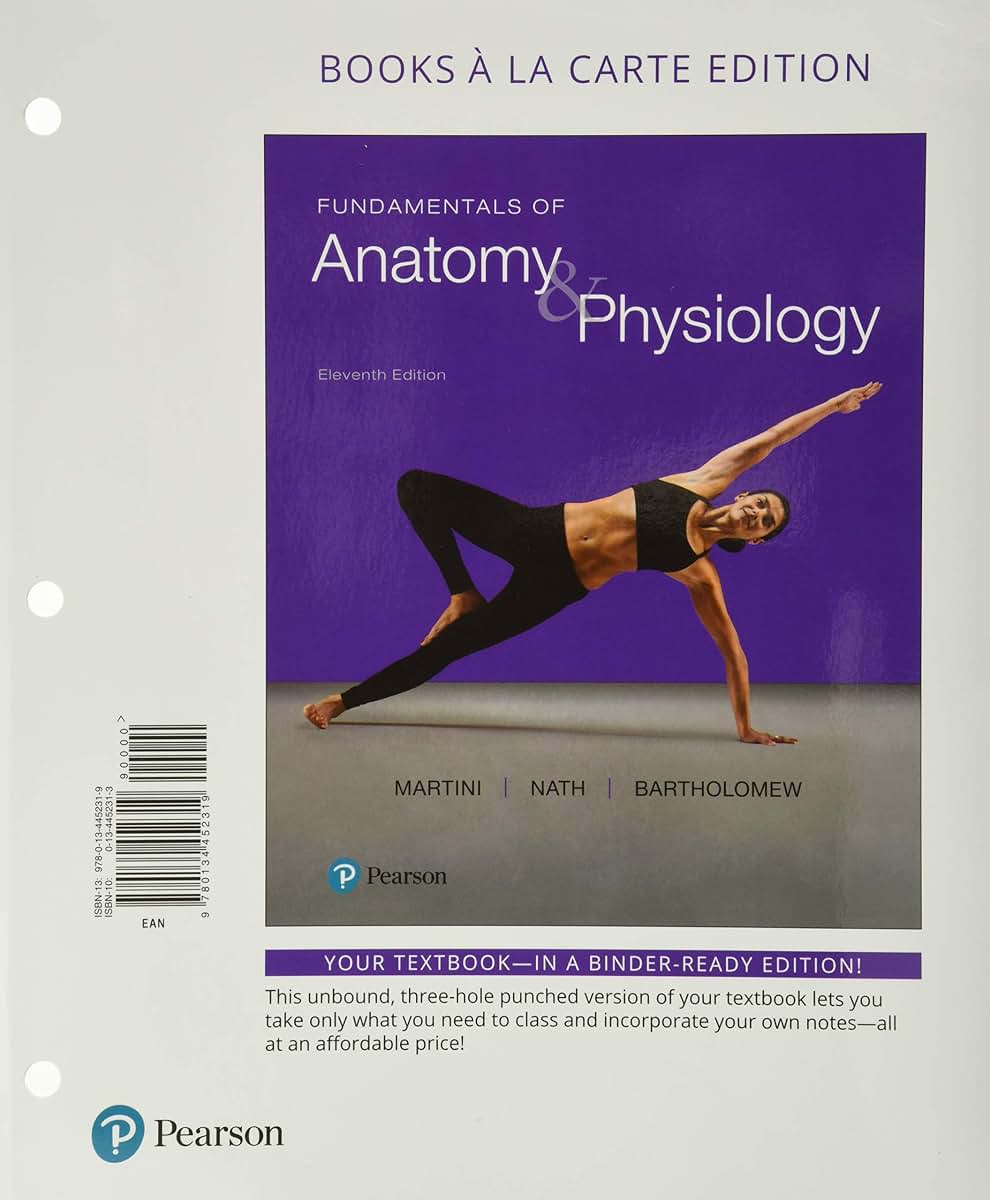 Fundamentals of Anatomy & Physiology by Martini, Frederic H.