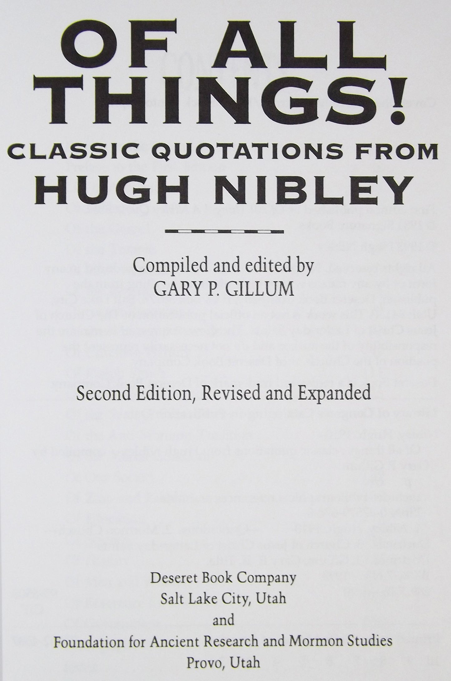 Of All Things!: Classic Quotations from Hugh Nibley