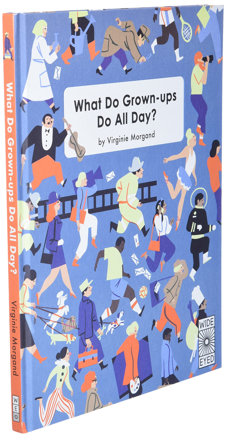 What Do Grown-ups Do All Day? — back cover