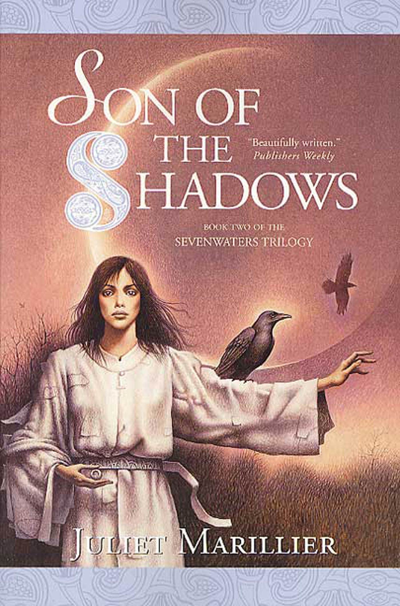 Son of the Shadows (The Sevenwaters Trilogy, Book 2)