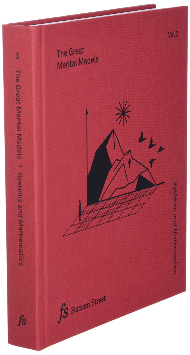 The Great Mental Models Volume 3: Systems and Mathematics — back cover