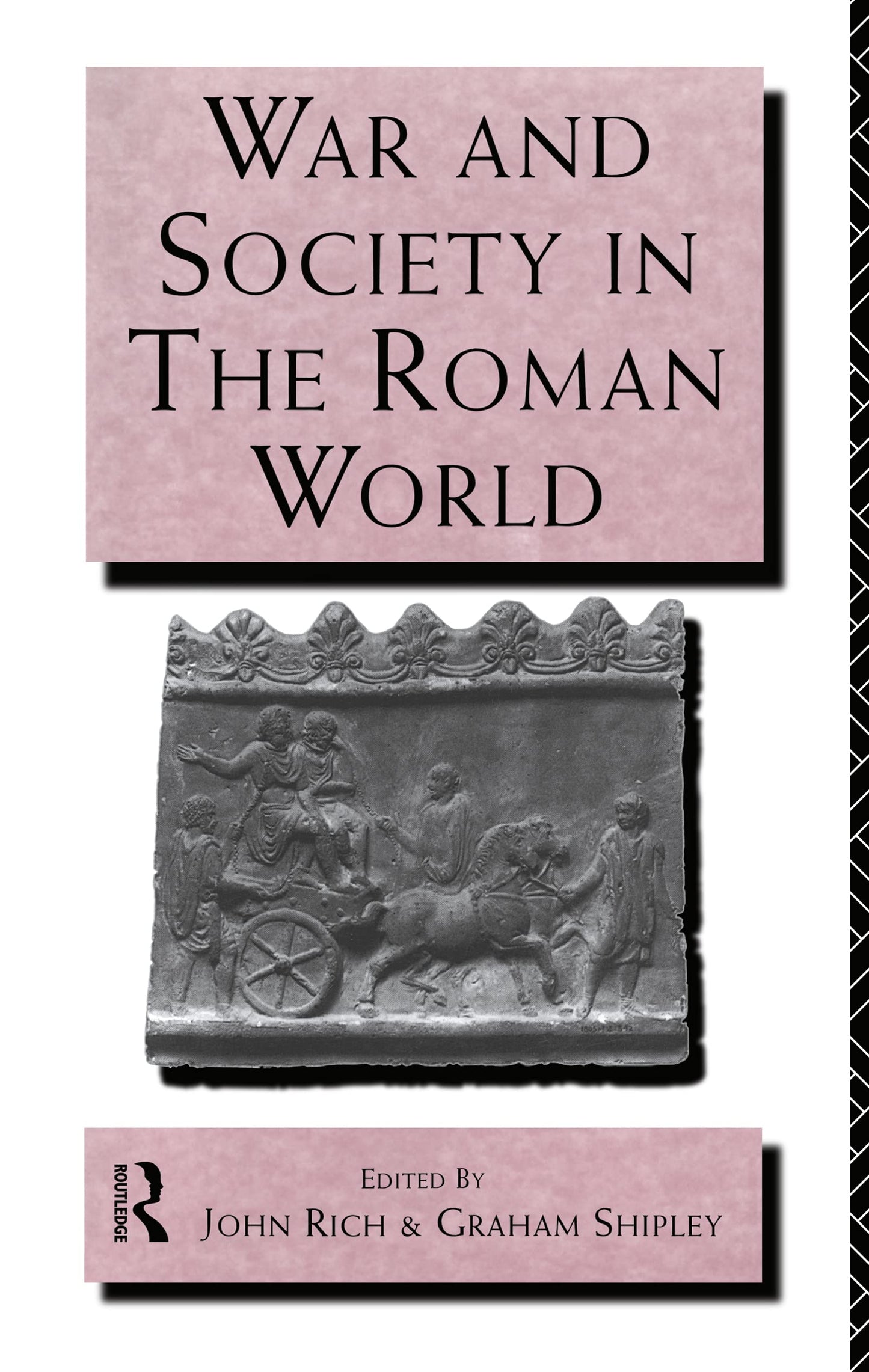 War and Society in the Roman World (Leicester-Nottingham Studies in Ancient Society)