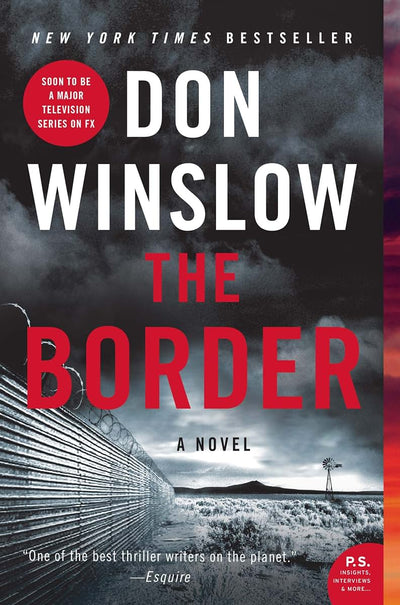 The Border: A Novel (Power of the Dog, 3)