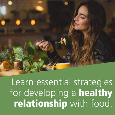 The Intuitive Eating Workbook: Ten Principles for Nourishing a Healthy Relationship with Food
