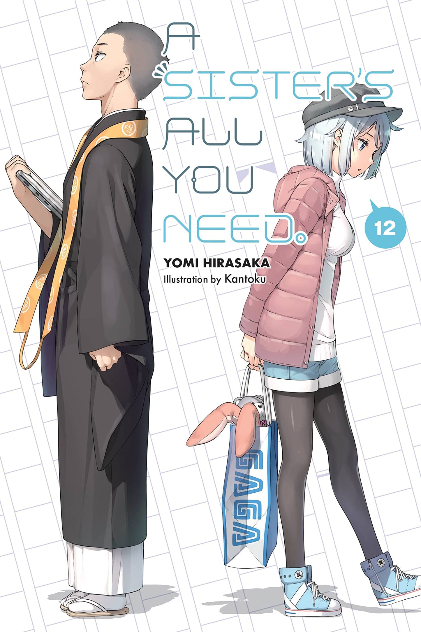 A Sister's All You Need., Vol. 12 (light novel) (Volume 12) (A Sister's All You Need., 12)