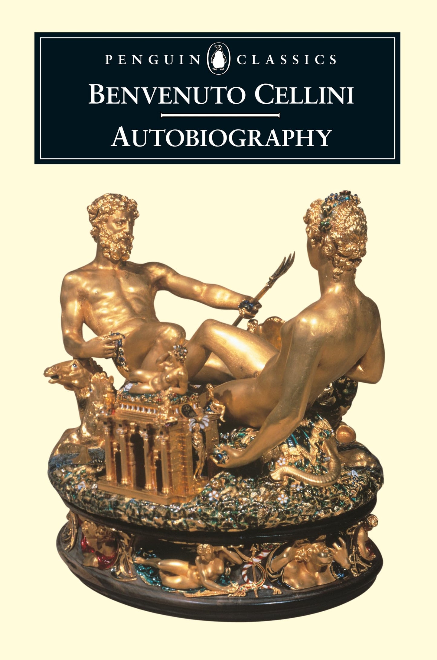 The Autobiography of Benvenuto Cellini (Penguin Classics)