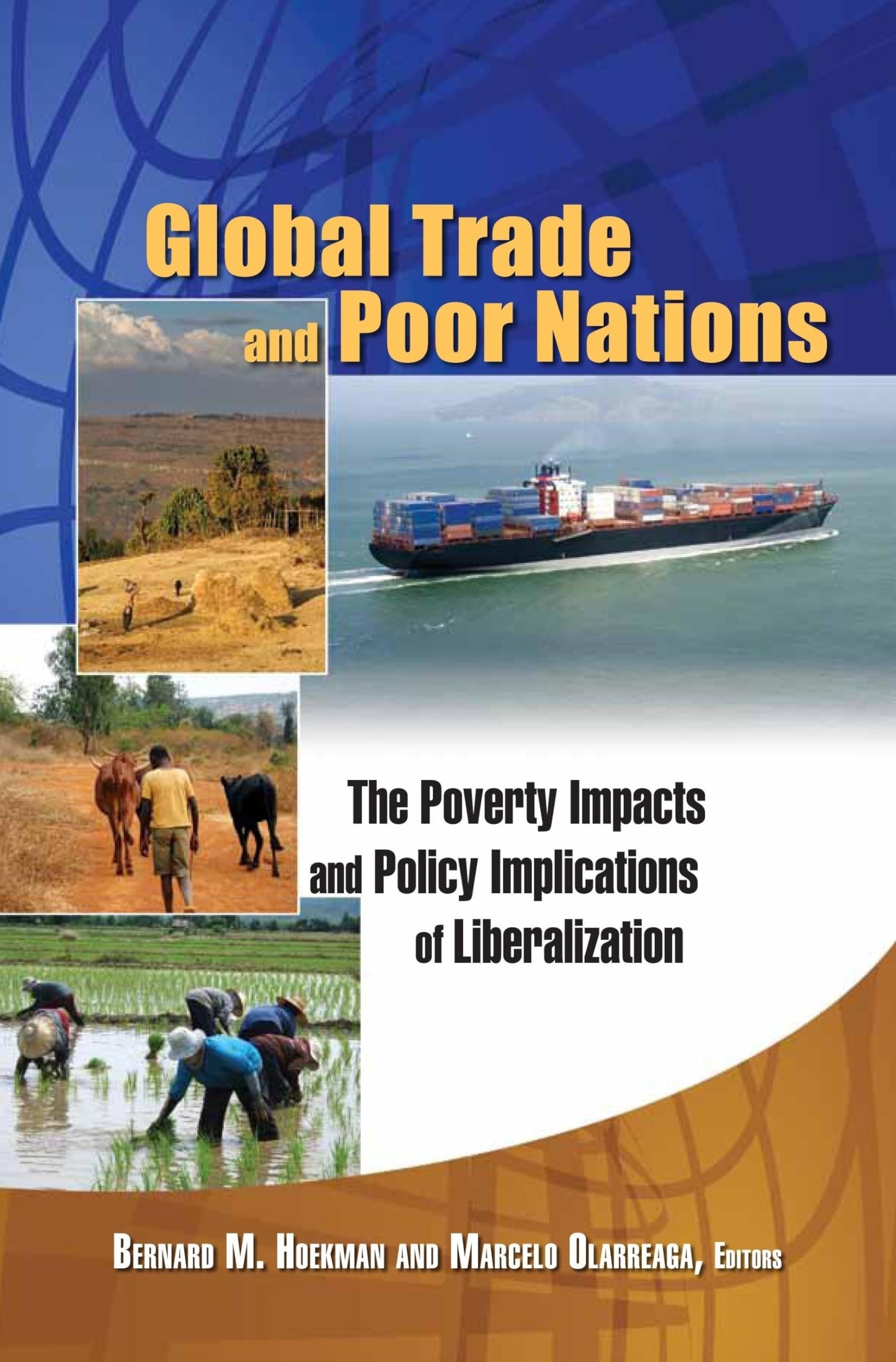 Global Trade and Poor Nations: The Poverty Impacts and Policy Implications of Liberalization