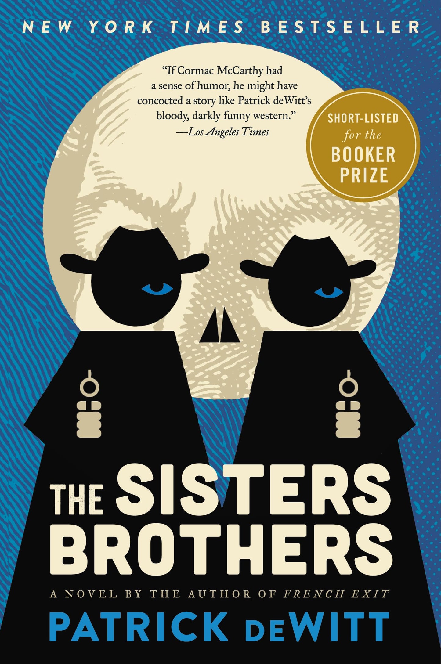 The Sisters Brothers: A Novel