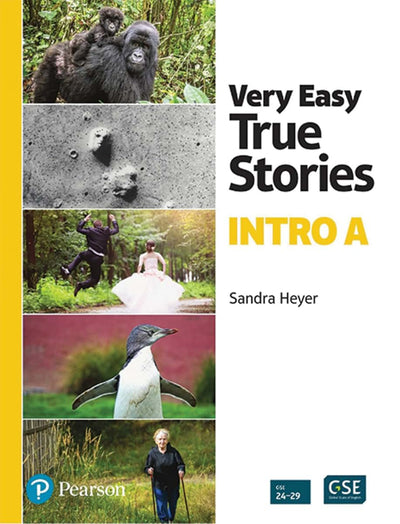 Very Easy True Stories: A Picture-Based First Reader by Heye