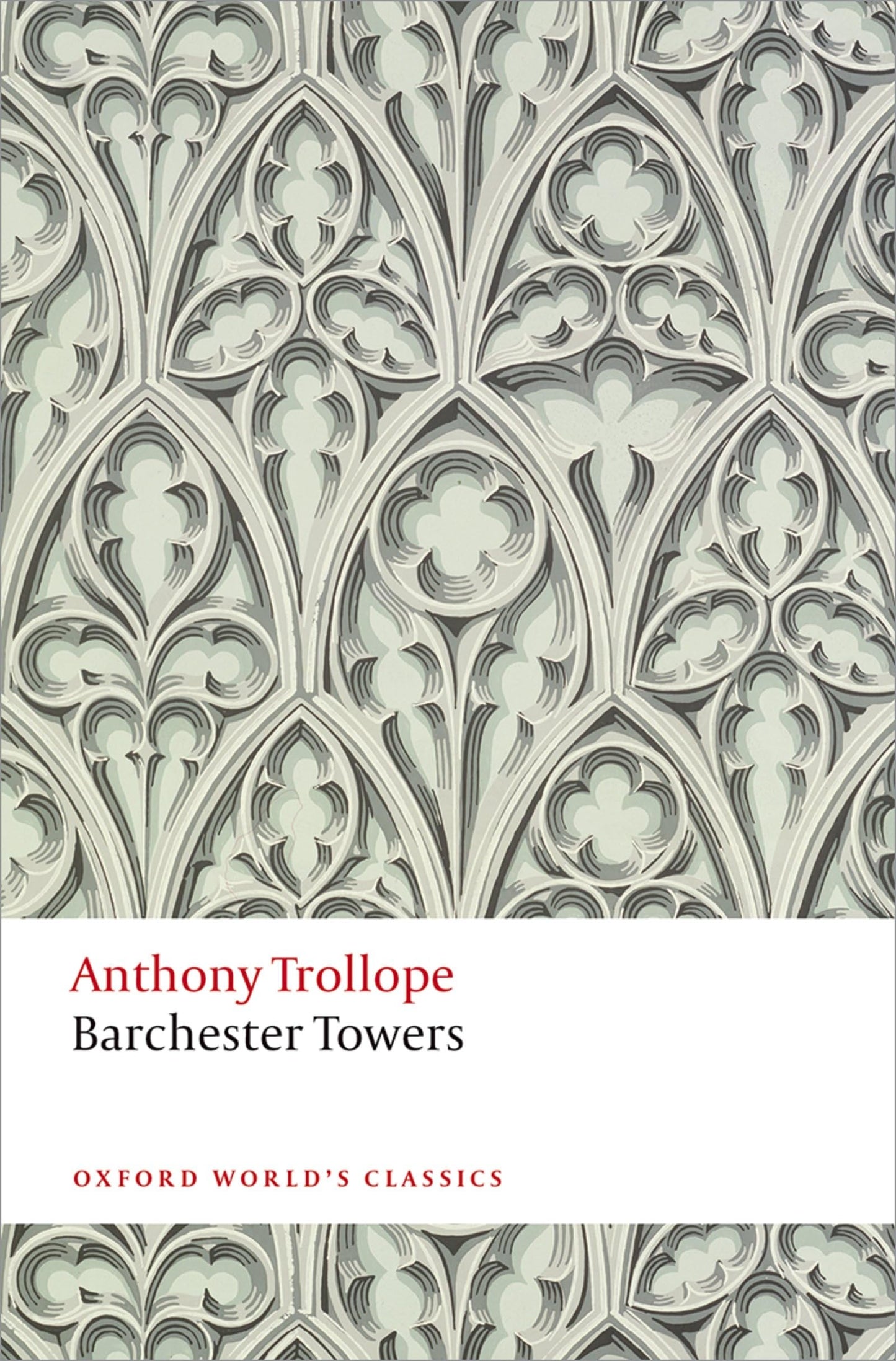 Barchester Towers (Oxford World's Classics)