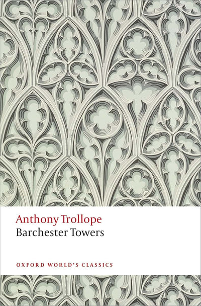 Barchester Towers (Oxford World's Classics)