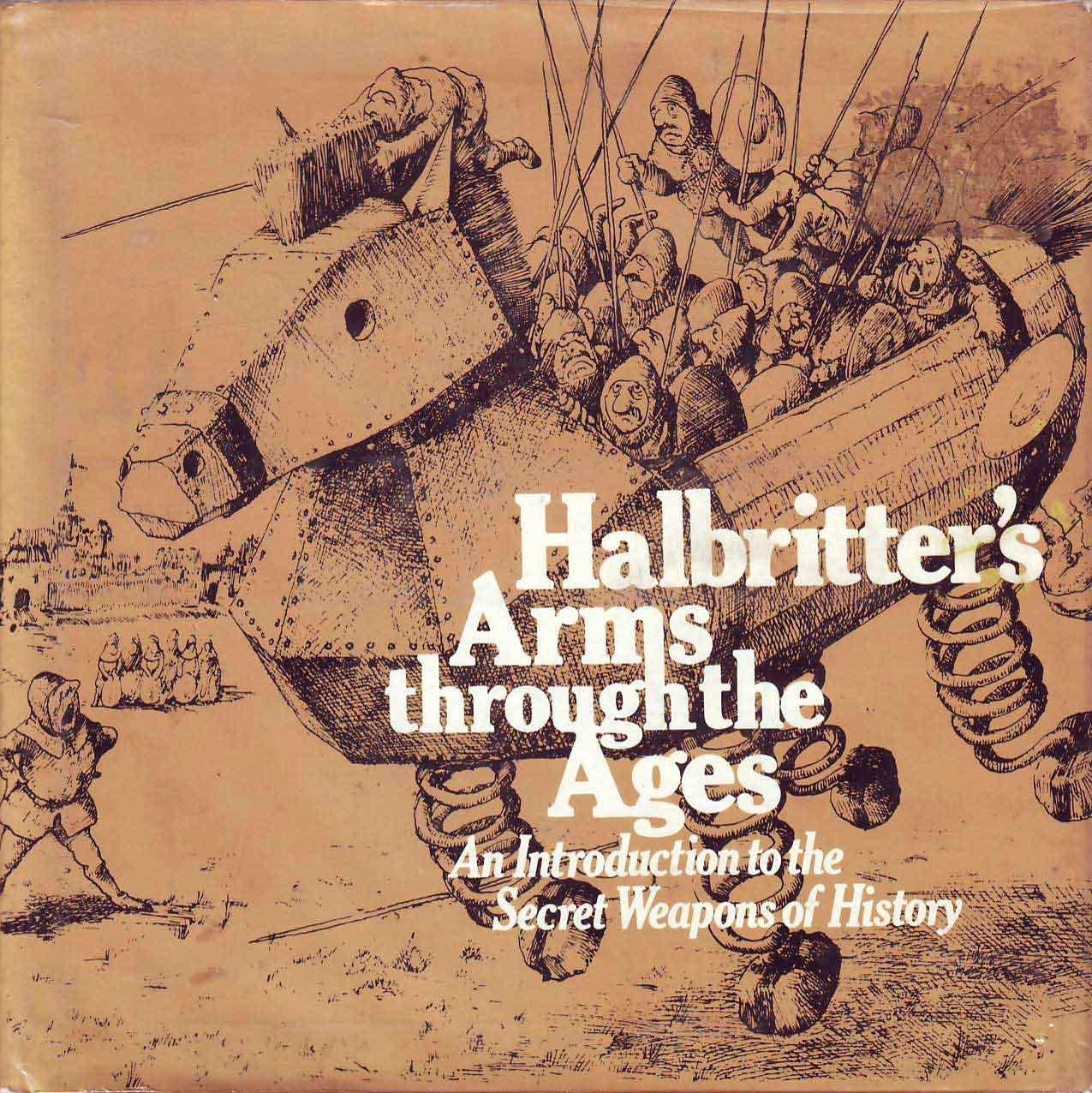 Halbritter's Arms Through the Ages: An Introduction to the S