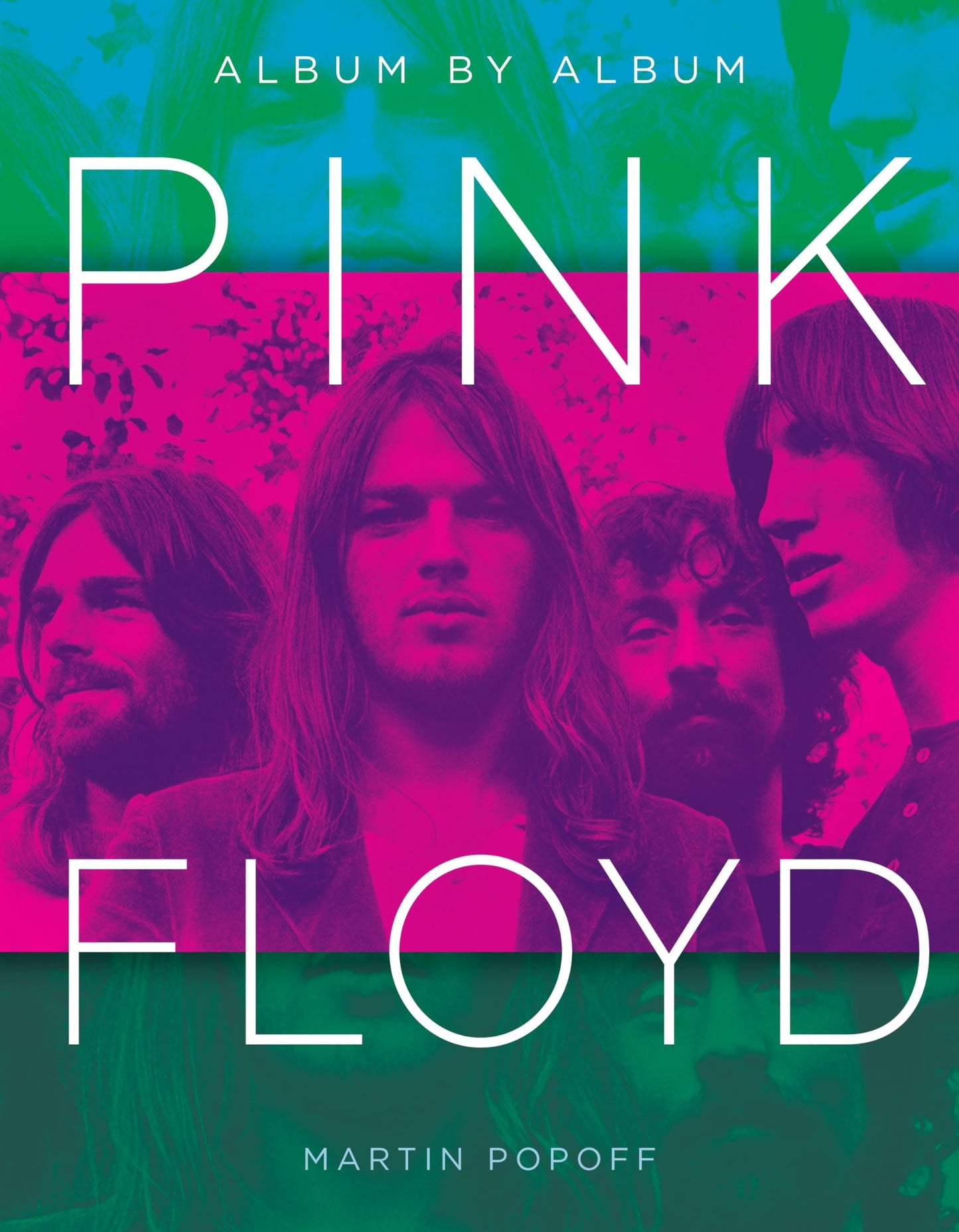 Pink Floyd: Album by Album by Popoff, Martin
