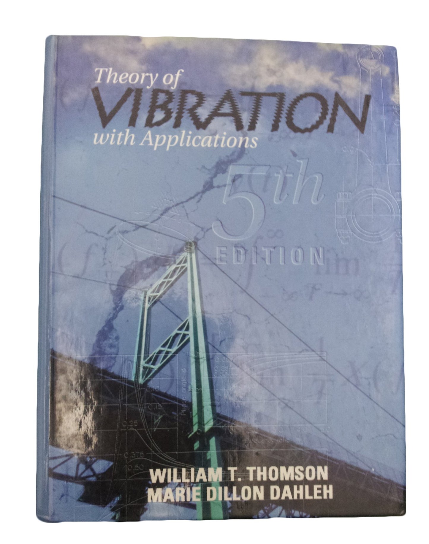 Theory of Vibration with Applications (5th Edition)