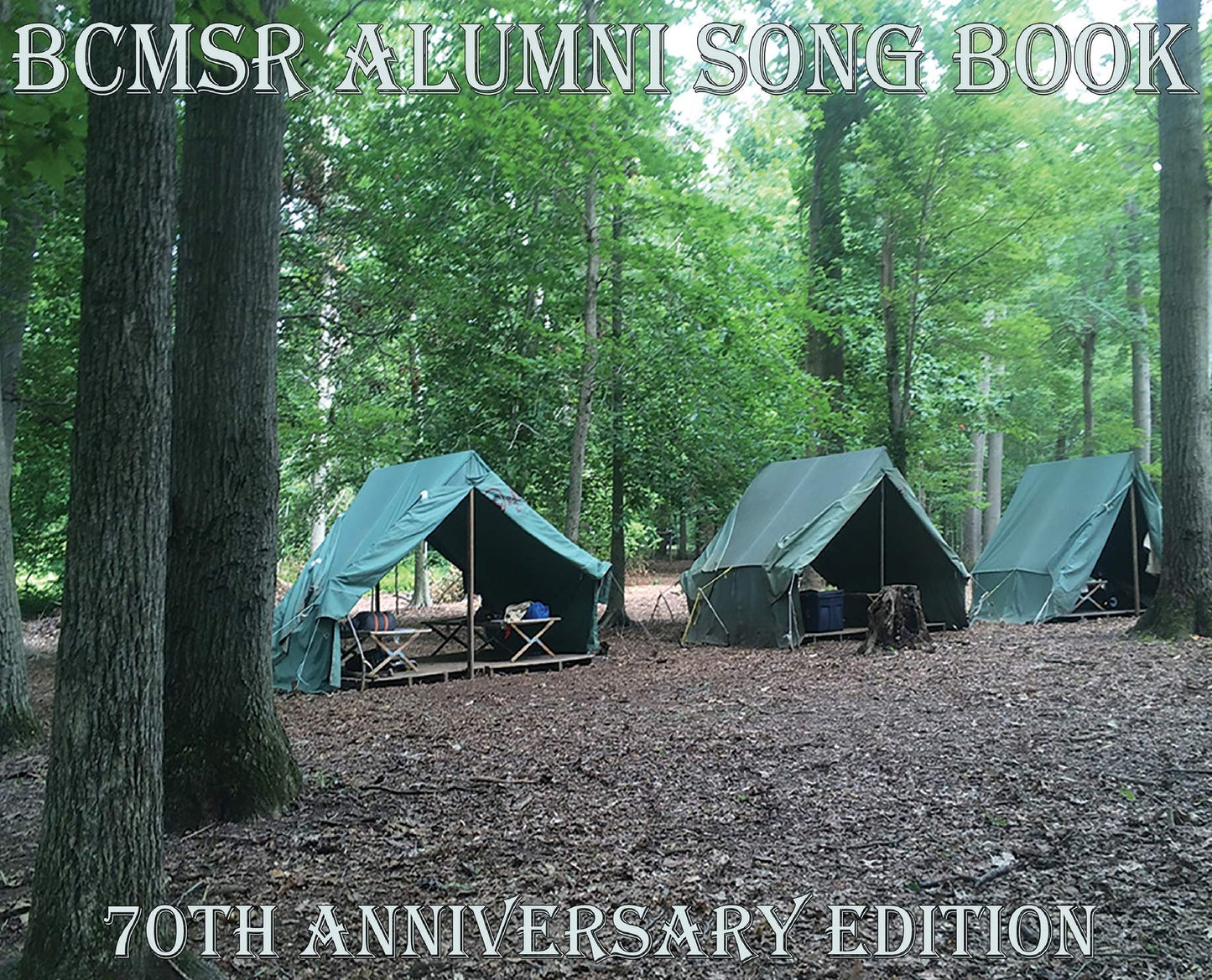 BCMSR Alumni Song Book: 70th Anniversary Edition