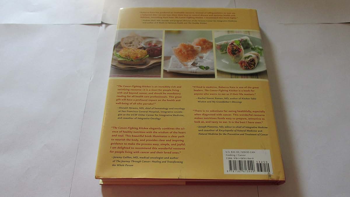 The Cancer-Fighting Kitchen: Nourishing, Big-Flavor Recipes for Cancer Treatment and Recovery