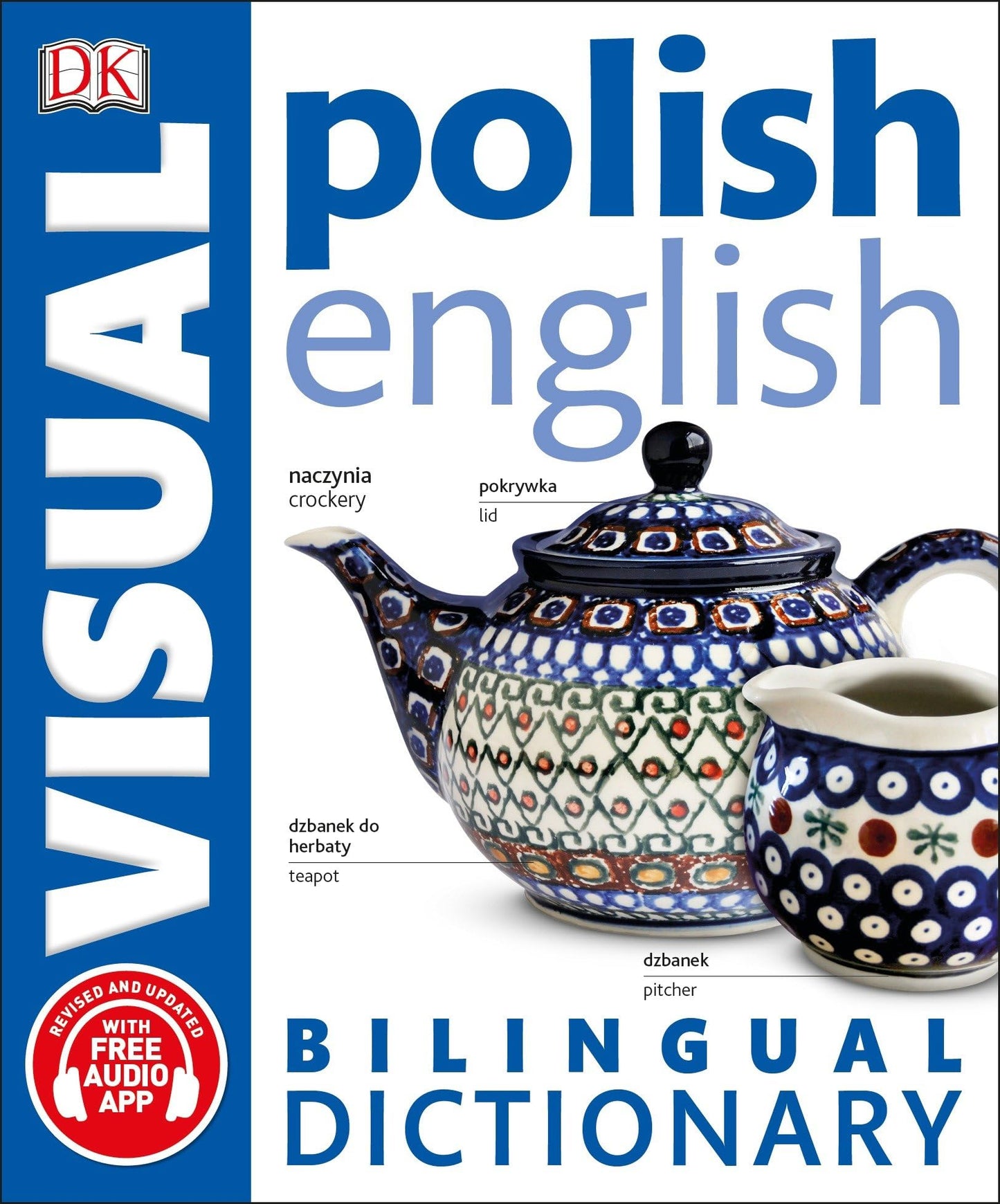 Polish-English Bilingual Visual Dictionary (DK Bilingual Visual Dictionaries)
