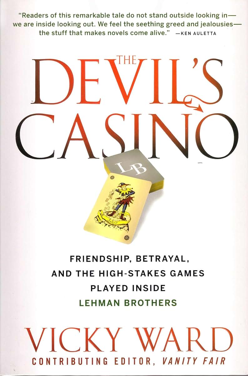 The Devils Casino: Friendship, Betrayal, and the High-Stakes