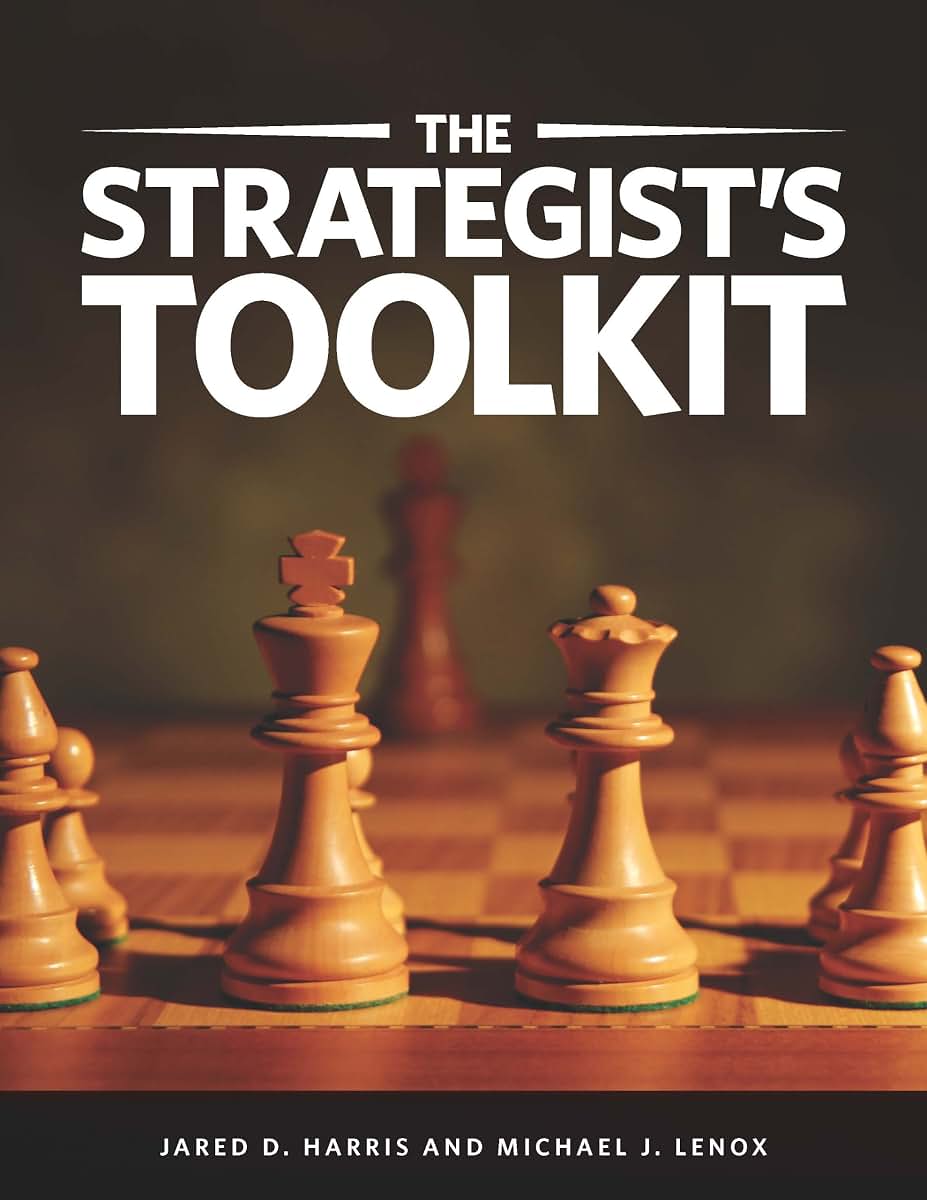 The Strategists Toolkit by Jared D. Harris
