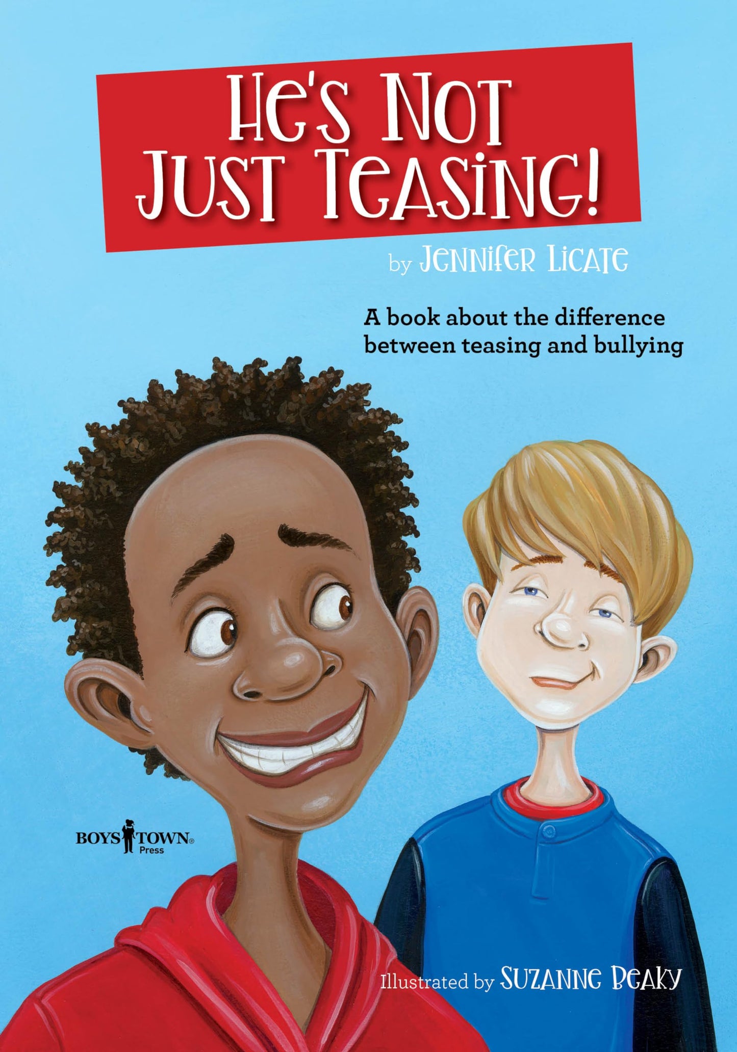 He's Not Just Teasing (Navigating Friendships)