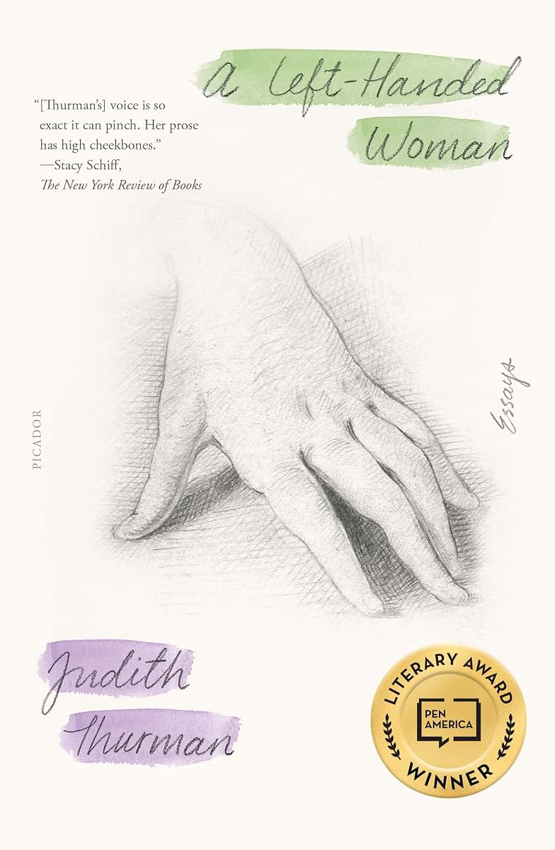 Left-Handed Woman by Judith Thurman