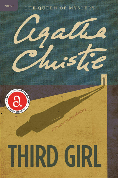 Third Girl: A Hercule Poirot Mystery: The Official Authorized Edition (Hercule Poirot Mysteries, 34)