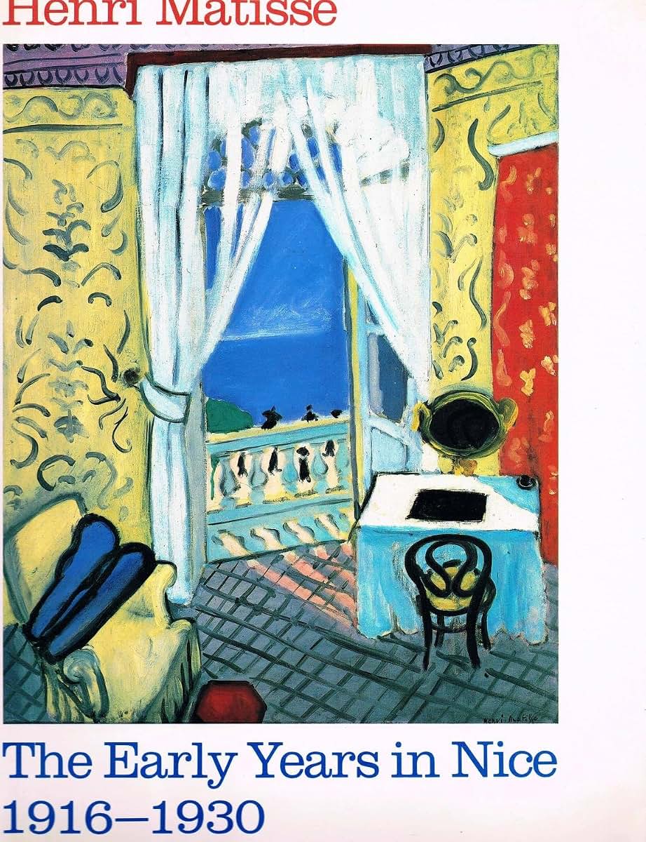 Henri Matisse: The early years in Nice, 1916-1930 by Jack Cowart (1986-05-03)