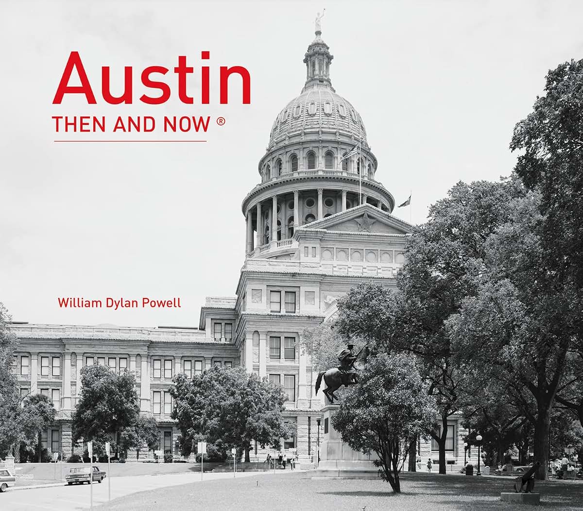 Austin Then and Now