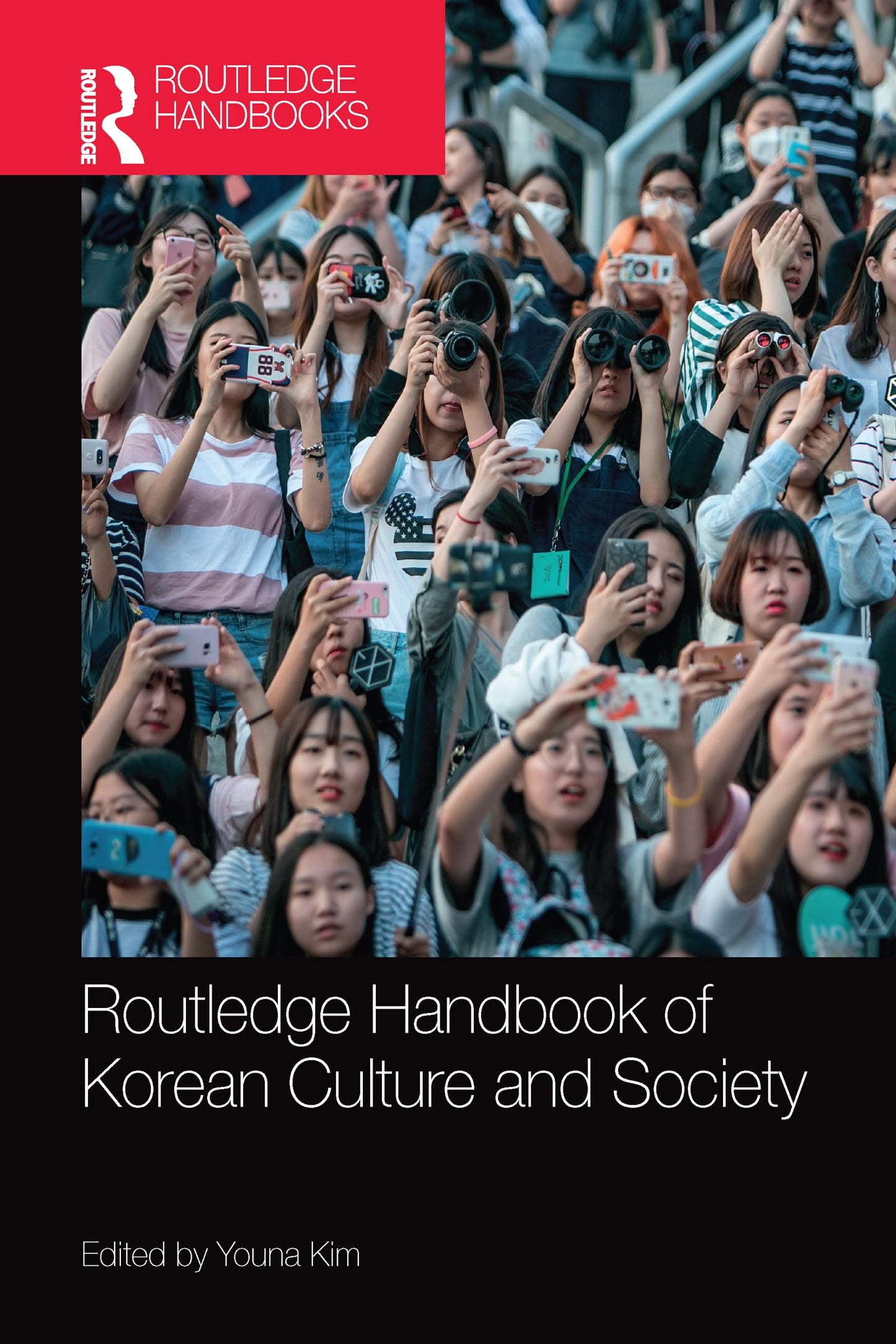 The Routledge Handbook of Korean Culture and Society (Routledge Handbooks)