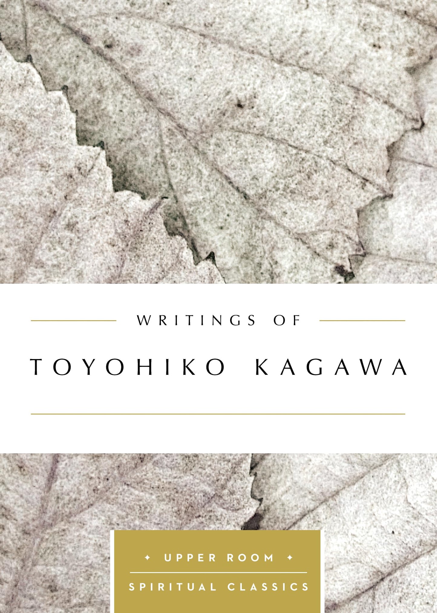 Writings of Toyohiko Kagawa (Upper Room Spiritual Classics)