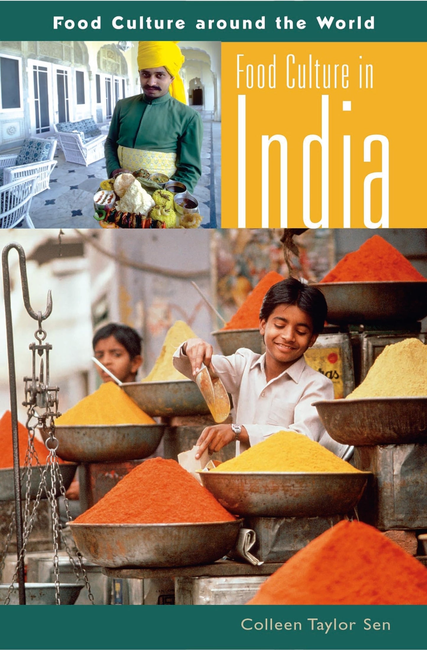 Food Culture in India (Food Culture around the World) by Ph.