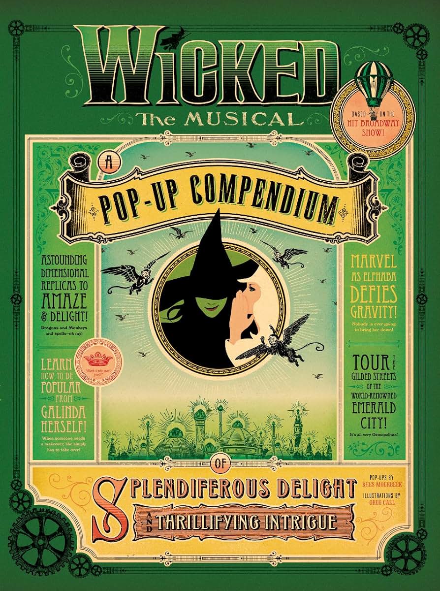 Wicked: A Pop Up Compendium