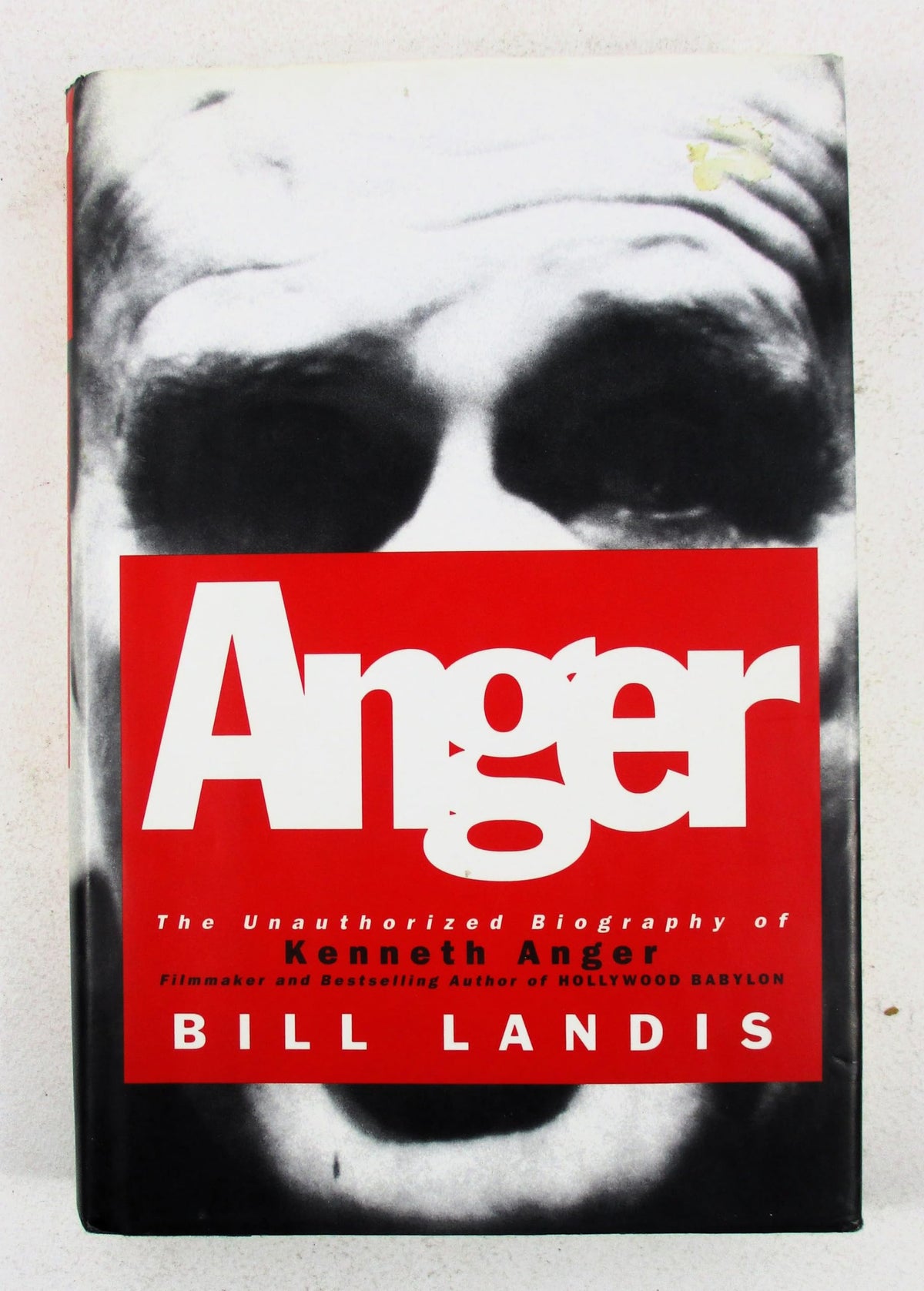 Anger: The Unauthorized Biography of Kenneth Anger