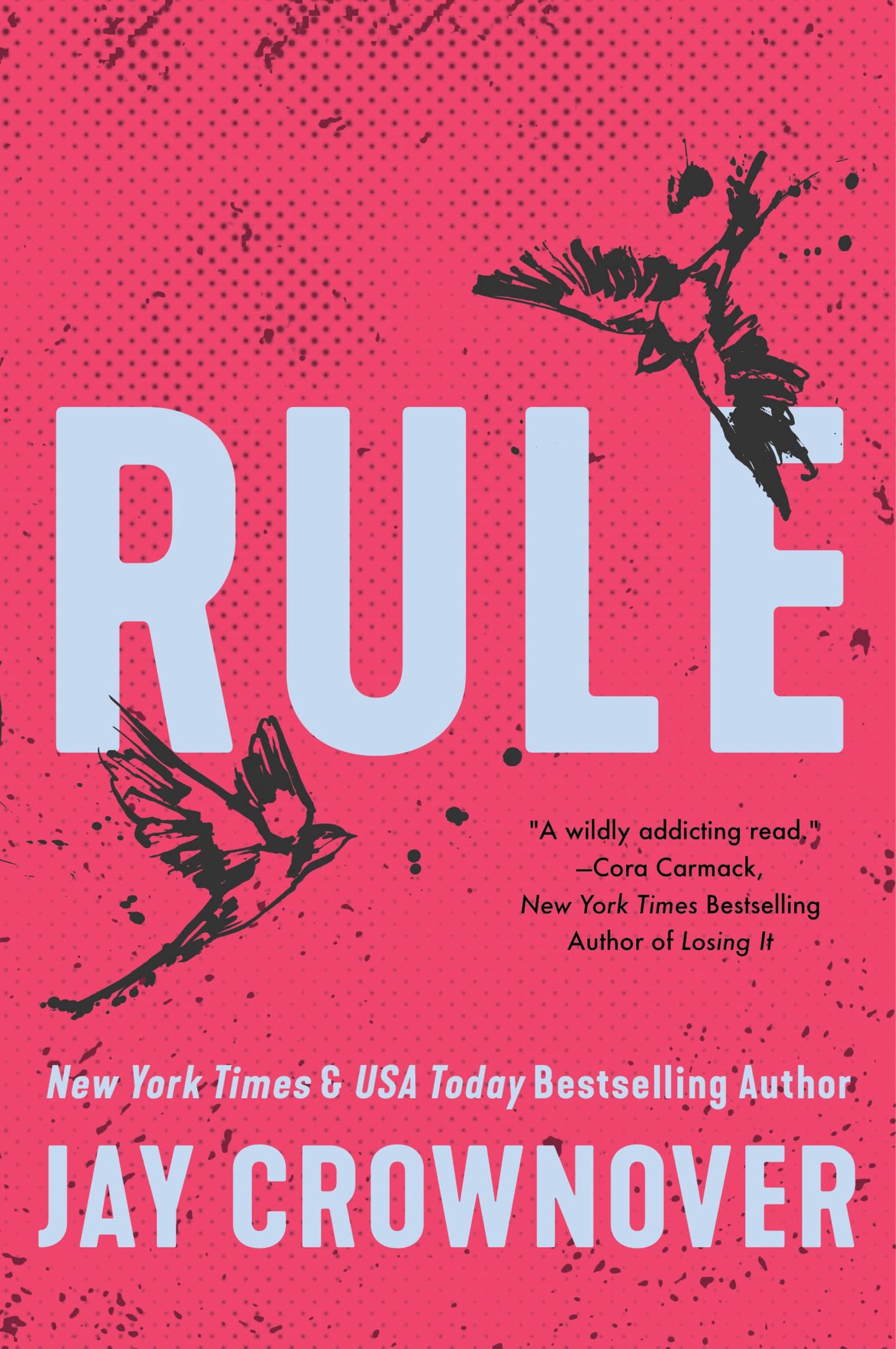 Rule: Opposities Attract in this Angsty Forbidden-Love College Romance, and Inspiration for the Upcoming Film Marked Men: Rule and Shaw