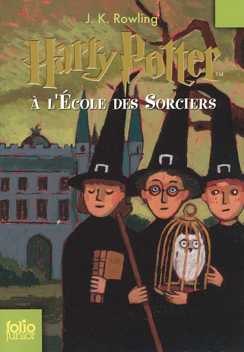 Harry Potter a` l'ecole des sorciers (French Edition)