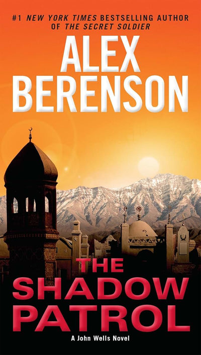 The Shadow Patrol (A John Wells Novel)