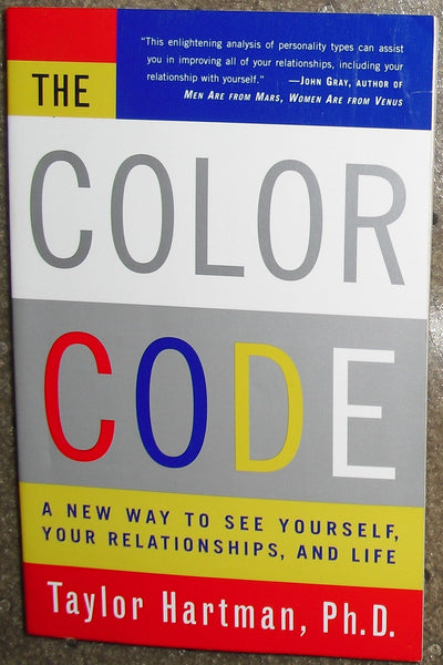 The Color Code: A New Way to See Yourself, Your Relationships, and Life