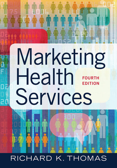 Marketing Health Services, Fourth Edition (4)