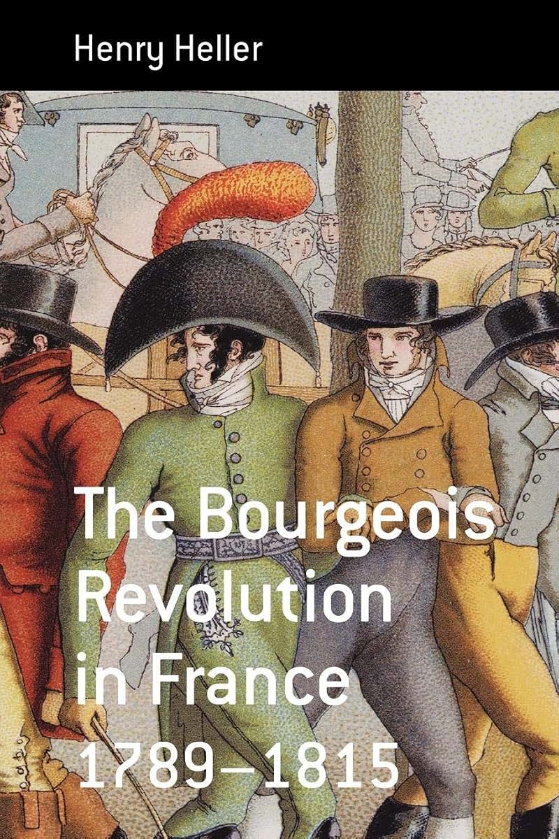 The Bourgeois Revolution in France 1789-1815 (Berghahn Monographs in French Studies, 5)