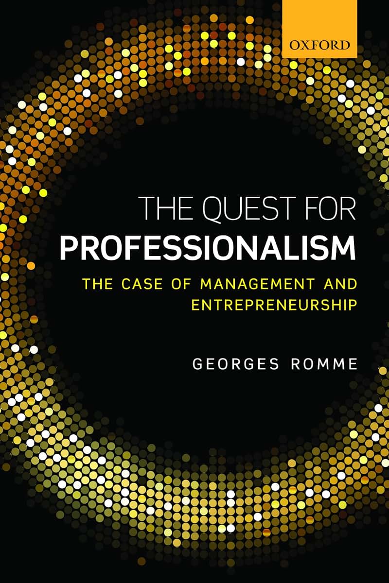 The Quest for Professionalism: The Case of Management and Entrepreneurship