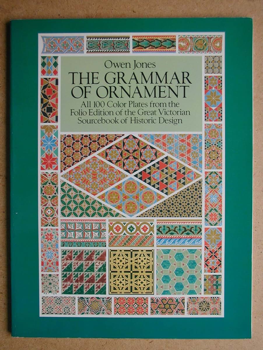 The Grammar of Ornament: All 100 Color Plates from the Folio
