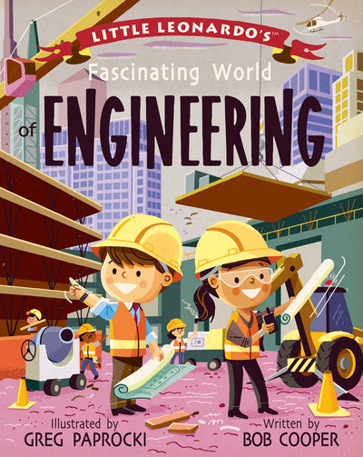 Little Leonardo's Fascinating World of Engineering
