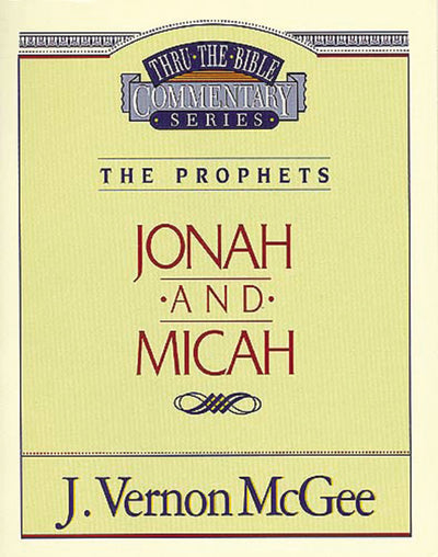 Thru the Bible Vol. 29: The Prophets (Jonah/Micah) (29)