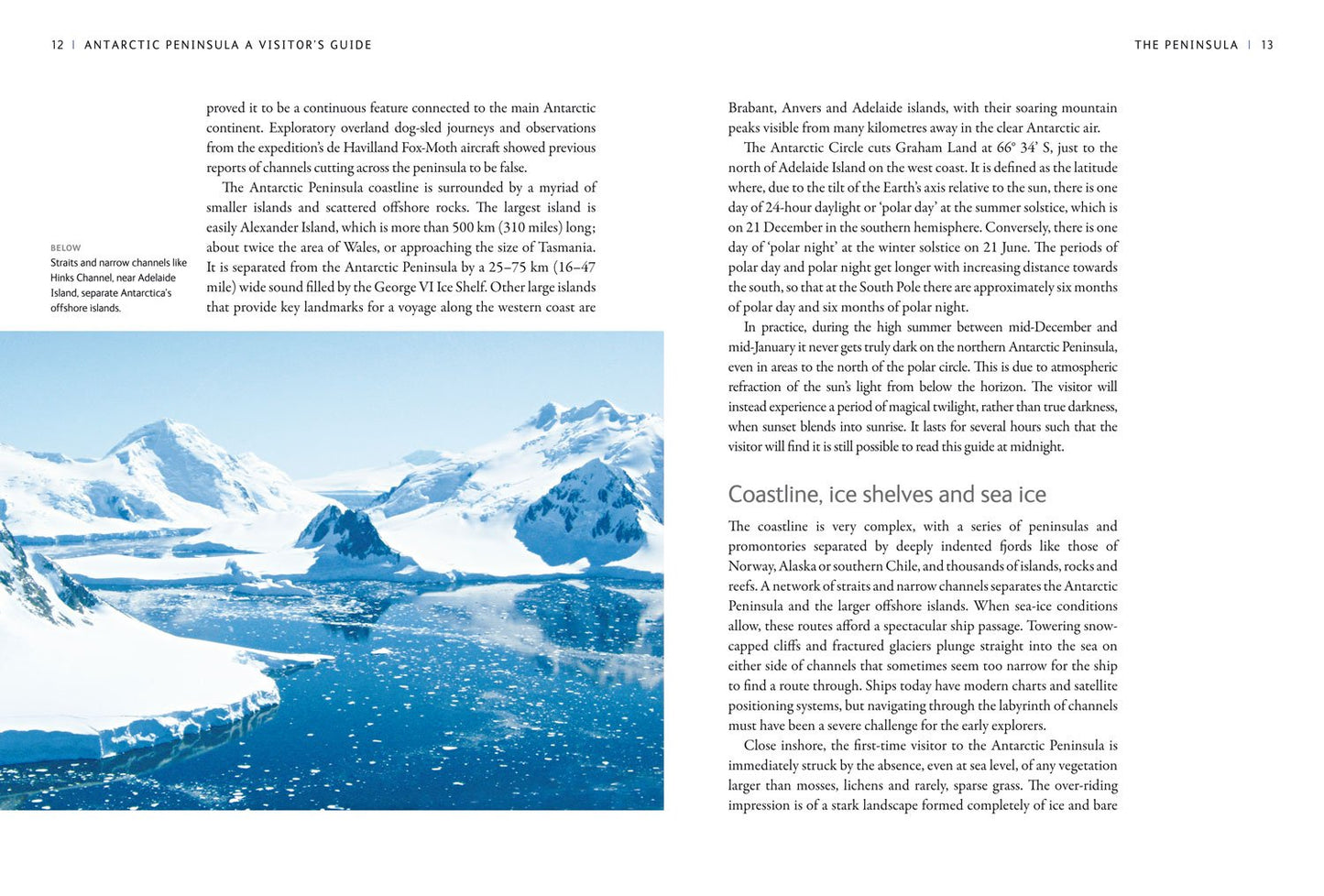 Antarctic Peninsula: A Visitor's Guide by British Antarctic