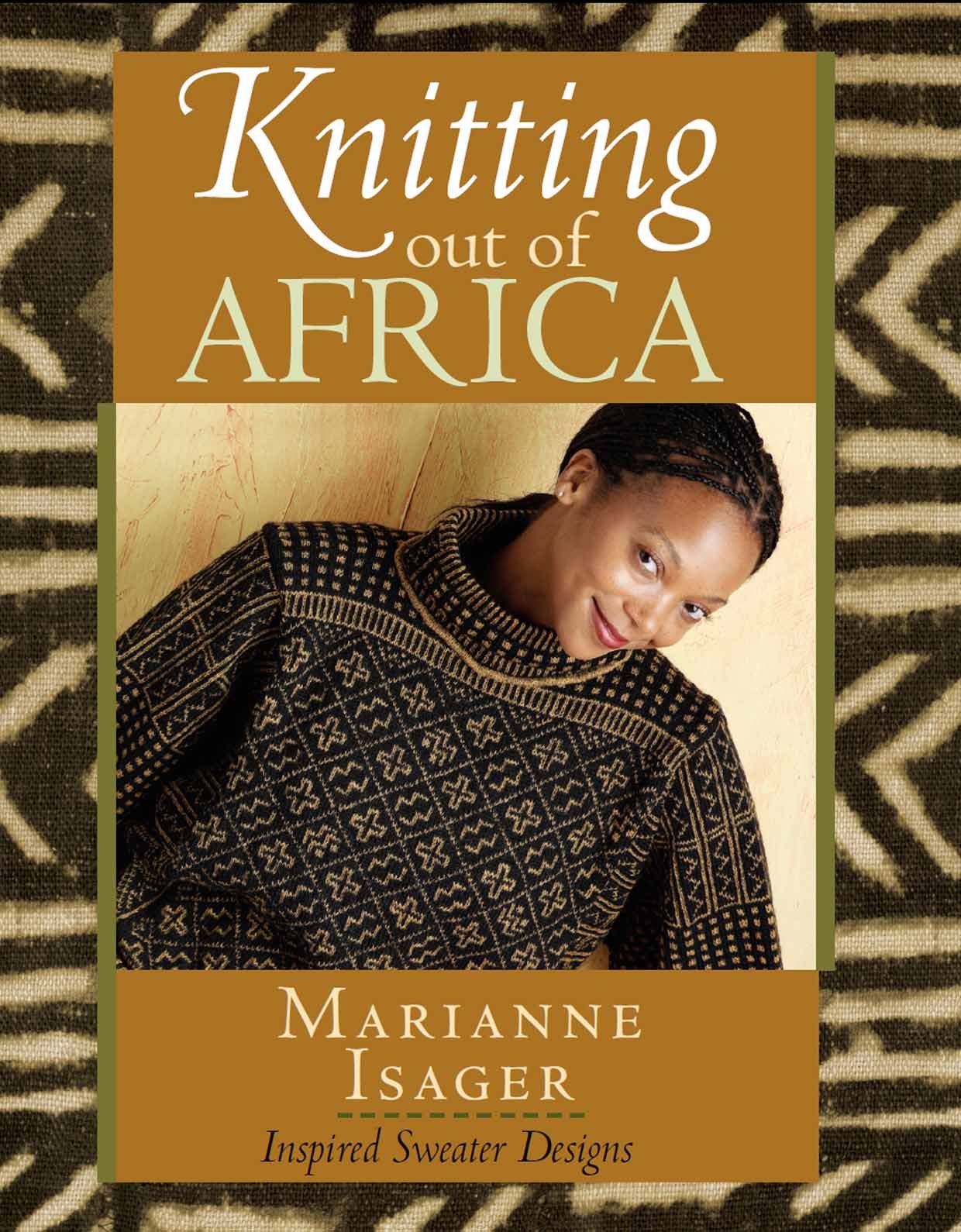 Knitting Out of Africa by Isager, Marianne