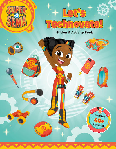 Let's Technovate! Sticker & Activity Book (Super Sema)