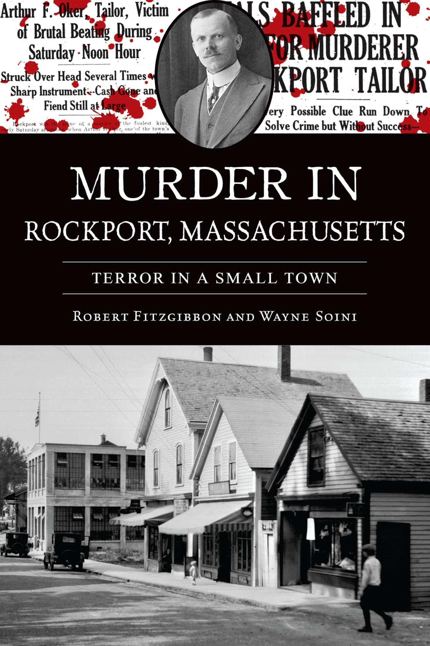 Murder in Rockport, Massachusetts: Terror in a Small Town (True Crime)